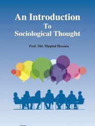 AN INTRODUCTION TO SOCIOLOGICAL THOUGHT