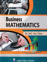 BUSINESS MATHEMATICS [DR. MD. ABU TAHER]